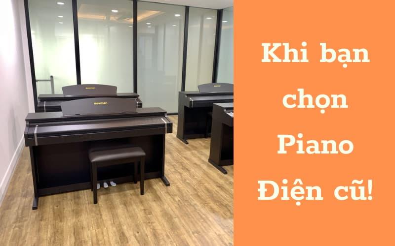 Vấn đề thường gặp khi chọn Piano điện Cũ !!!